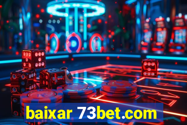 baixar 73bet.com